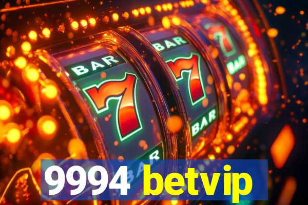 9994 betvip